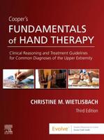 Cooper's Fundamentals of Hand Therapy: Clinical Reasoning and Treatment Guidelines for Common Diagnoses of the Upper Extremity 0323524796 Book Cover