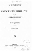 Geschichte der Griechischen Litteratur in der Alexandrinerzeit 1517083583 Book Cover