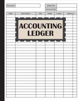 Accounting Ledger: An Accounting Notebook for Bookkeeping Record Book 1081455217 Book Cover