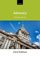 Advocacy. the City Law School, City University, London 0197904432 Book Cover