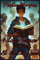 Witches Treasure Part 3: All Hell Breaks Loose B0DQ82VBW8 Book Cover