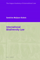 International Biodiversity Law (Hague Academy Special Editions) 9004708057 Book Cover