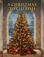A Christmas To Cherish: A Tapestry Of Blessings B0G5PVV2LJ Book Cover