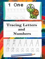 Tracing Letters and Numbers: Alphabet workbook for preschoolers pre k and kindergarten letter book letter books kids ages 3-5 /5.8"x11" 77 pages preschool, kindergarten, B088LD5LN2 Book Cover