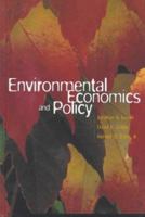 Environmental Economics and Policy (Addison-Wesley Series in Economics) 0673982106 Book Cover
