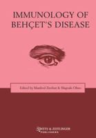 Immunology of Behcet's Disease 9026519605 Book Cover