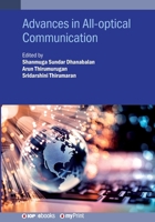 Advances in All-Optical Communication 0750356243 Book Cover