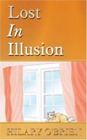 Lost In Illusion 1600021050 Book Cover