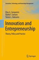 Innovation and Entrepreneurship: Theory, Policy and Practice 331936314X Book Cover