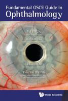 Fundamental Osce Guide In Ophthalmology 9811201447 Book Cover
