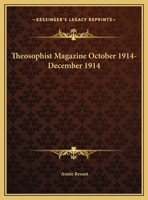 Theosophist Magazine October 1914-December 1914 0766152626 Book Cover