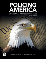 Policing America: Challenges and Best Practices 0135816114 Book Cover