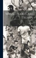 When Hearts are Trumps 1022001051 Book Cover