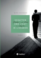 Schatten und Licht in Lissabon 3749729328 Book Cover