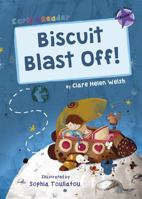 Biscuit Blast Off!: (Purple Early Reader) (Purple Band) 1848862369 Book Cover