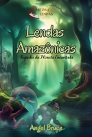 Lendas Amazônicas: Mistérios da Floresta Encantada B0CM6RZ65G Book Cover