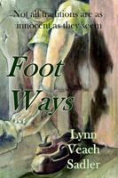 Foot Ways 1732248958 Book Cover