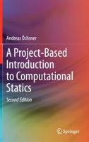 A Project-Based Introduction to Computational Statics 3030587738 Book Cover