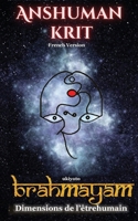 Anshuman krit Brahmayam French Version (French Edition) 9360490105 Book Cover