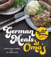 Meat  Potatoes: Oma’s Traditional German Cooking for the New Generation 1624146236 Book Cover
