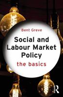 Social and Labour Market Policy: The Basics 1138557293 Book Cover