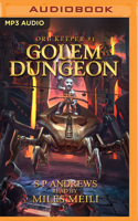 Golem Dungeon: Orb Keeper #1 LitRPG 1713661667 Book Cover