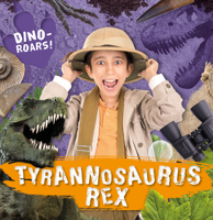Tyrannosaurus Rex (Dino-ROARS!) 1786377365 Book Cover