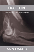 Fracture 1861349378 Book Cover