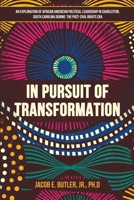 In Pursuit of Transformation B0F9P1J5PH Book Cover
