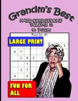 GRANDMA'S BEST HARD CORE SUDOKU: VOLUME 15 1072104563 Book Cover