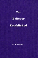 The Believer Established 0912868287 Book Cover