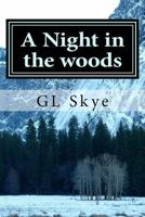 Night in the woods: Hike along the Appalachian Trail 1987591046 Book Cover