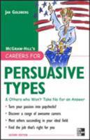 Careers for Persuasive Types & Others who Won't Take Nop for an Answer (Careers for You Series) 0071476172 Book Cover