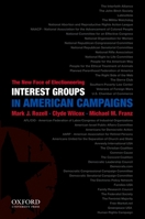 Interest Groups in American Campaigns: The New Face of Electioneering 0199829799 Book Cover