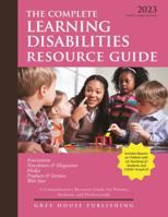 "Complete Learning Disabilities Resource Guide, 2023" 1637001568 Book Cover