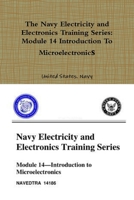 The Navy Electricity and Electronics Training Series: Module 14 Introduction To Microelectronics 0359093183 Book Cover