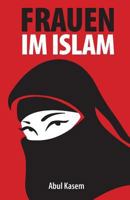 Frauen im Islam 1544021399 Book Cover