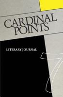 Cardinal Points #7: Literary Annual 1976106451 Book Cover