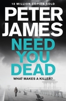 Need You Dead 1509816321 Book Cover