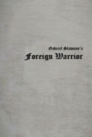 Foreign Warrior 0578358972 Book Cover