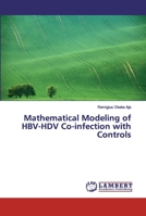 Mathematical Modeling of HBV-HDV Co-infection with Controls 6200315426 Book Cover