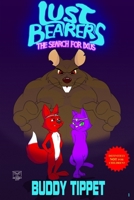 Lust Bearers: The Search for Ixus B086FXLGVJ Book Cover