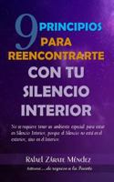 9 Principios para reencontrarte con tu silencio interior 153038964X Book Cover