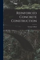 Reinforced Concrete Construction 1014526620 Book Cover