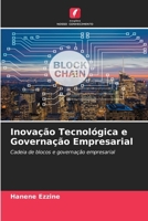 Inovação Tecnológica e Governação Empresarial (Portuguese Edition) 6208504287 Book Cover