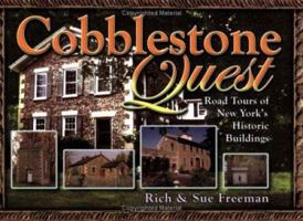 Cobblestone Quest: Road Tours of New York's Historic Buildings 1930480199 Book Cover