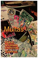 Muitas páginas de histórias e mito mais: Volume um; Fazendo uma Band Desnhada do Projeto á Escrita (Muchas páginas de cuentos y más) B0C5YM9FZS Book Cover