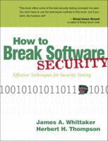 How to Break Software: A Practical Guide to Testing W/CD 0201796198 Book Cover