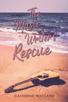 The Music Writer's Rescue 1528994981 Book Cover