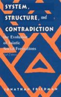 System, Structure, and Contradiction: The Evolution of 'Asiatic' Social Formations (Critical Perspectives on Asian Pacific Americans) 076198934X Book Cover